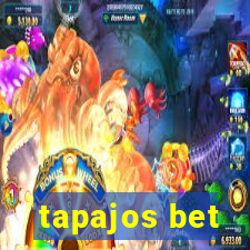 tapajos bet